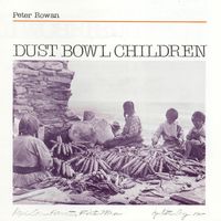 Peter Rowan - Dust Bowl Children